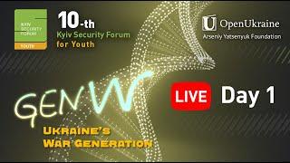 Day 1: Тhe 10th Kyiv Security Forum for Youth