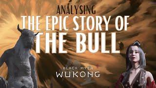 Black Myth: Wukong and The Bull King (Chapter 5)