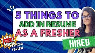 Nothing To Write in Resume & CV? Add these 5 things | Resume Jobs & Internships |Resume for Freshers