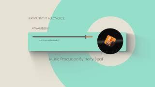 RAYVANNY FT MACVOICE  MWAMBIENI AUDIO COVER BY HADIA