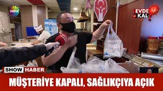 Müşteriye kapalı, sağlıkçıya açık