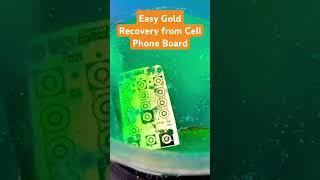 Easy Gold Recovery from Cell Phone Board #goldrecovery #goldprocessing