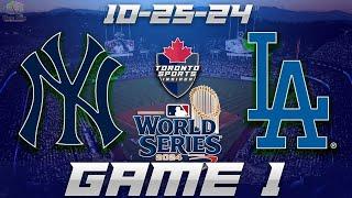 10-25-24 New York Yankees vs Los Angeles Dodgers World Series Game 1 Game Audio | MLB Cast & Chat