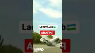 Дахшатли Авария Дамас Ласетти Avariya