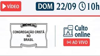 CULTO  DA CCB ONLINE DE HOJE ( 22/09/24) Domingo PALAVRA SALMOS 16