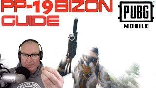 PP-19 BIZON GUIDE PUBG MOBILE WITH TheBushka