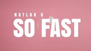 So Fast - Alexia Cappelli (NATLOK G MOOMBACHILL REMIX)