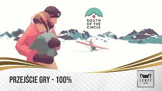 South of the Circle - Solucja na 100% / 100% Walkthrough