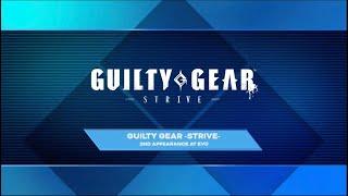 Evo 2023: Guilty Gear -Strive- Top 6