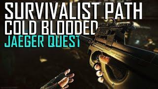 Survivalist Path : Cold blooded | Jaeger Quest Guide | Escape from Tarkov