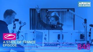 A State of Trance Episode 848 (#ASOT848)