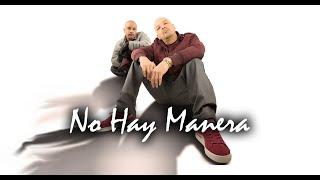 No Hay Manera - AKWID - Video Oficial