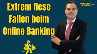 Fiese Fallen im Online Banking