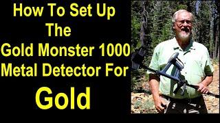 Discover GOLD MONSTER 1000 Secrets for Finding Nuggets Fast!