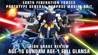 BEST DAYS of Bandai... HG 1/144 Gundam AGE-1 Full Glansa Review | ガンダムAGE-1グランサ