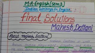 Final Solutions | Mahesh Dattani | M.A.English Semester 3 | Indian Literature in English