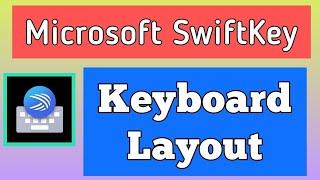 how to change keyboard layout Azerty, Qwerty or Qwertz - Microsoft Swiftkey keyboard