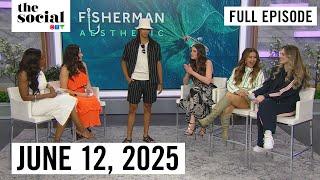 Thursday, June 12, 2025 | Full Episode | The Social