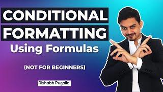 Excel Conditional Formatting using Formulas (NOT for BEGINNERS)