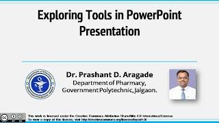 2  Exploring Tools in PowerPoint Presentation by Dr  Prashant Aragade