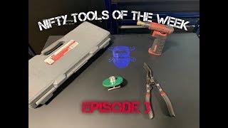 NIFTY TOOLS OF THE WEEK - EPISODE 3