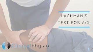 Lachman's Test for ACL Rupture  | Clinical Physio