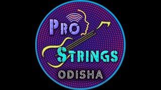 ProStrings Odisha Coming Soon II Premium YouTube Channel II Pratyush Ray