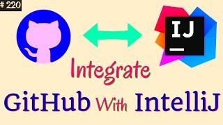 Integrate GitHub With IntelliJ | Setup GitHub Account in IntelliJ | Push Code From IntelliJ idea