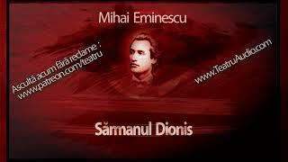 Mihai Eminescu - Sarmanul Dionis (1968) #teatruaudio #teatruradiofonic #teatruonline #teatru