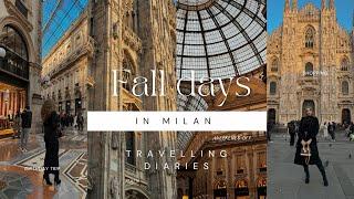 Cozy fall days in Milan | Shopping | Sightseeing | Italy vlog