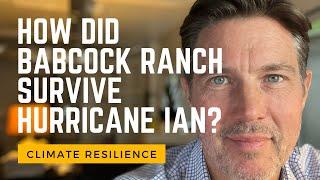 How Did Babcock Ranch Survive Hurricane Ian?