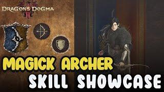 Dragon's Dogma 2 - Magick Archer Vocation All Attack And Skills Showcase