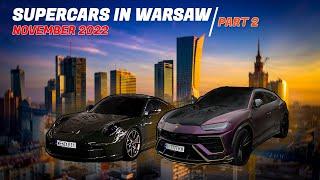 SUPERCARS in WARSAW (PART 2), November 2022