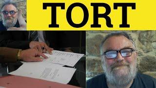  Tort Meaning - Law of Tort Defined - Tort Examples - Legal English - Tort