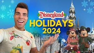 Disneyland Holidays 2024 - What to See This year!