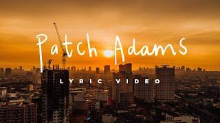 Patch Adams (Official Lyric Video) - Lions and Acrobats