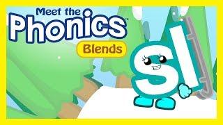 Meet the Phonics Blends - sl