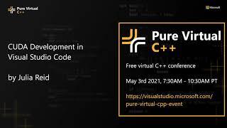 CUDA Support in Visual Studio Code with Julia Reid