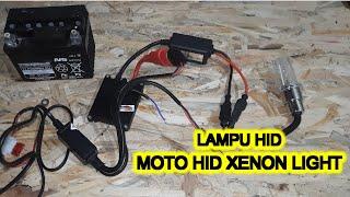 CARA PASANG LAMPU HID PADA MOTOR