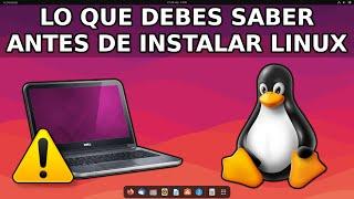 TODO lo que debes saber antes de Comenzar en LINUX 