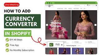 How To Add Currency Converter in Shopify | Live Meeting