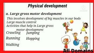 domains of development upto late childhood