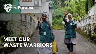 Meet Our Waste Warriors