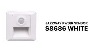 JazzWay PWS/R S8686 2W 4000K SENSOR / Встраиваемый светильник с датчиком движения