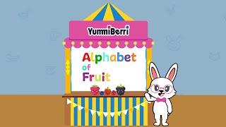 Alphabet of Fruit | Fruit ABC | Phonics Alphabet | YummiBerri kids' songs