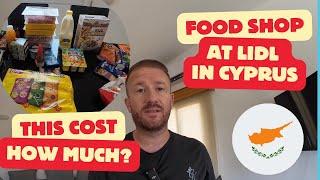 Food Shopping at Lidl In Cyprus, How Much Does It Cost?