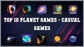 Top 10 Planet Games Android Games