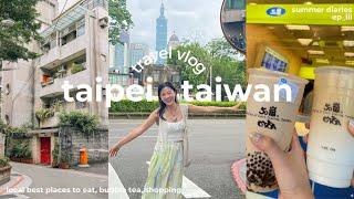 TAIWAN Vlog  what to eat in Taipei, Night Markets, where to shop, local things to do, boba, cafes!