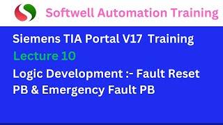 #Lecture 10 Logic Development :- Reset Push Button, Emergengency Fault Logic in #tiaportal V17