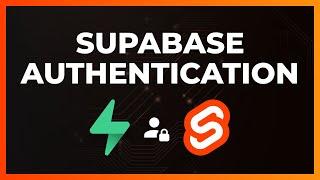 SvelteKit Authentication with Supabase